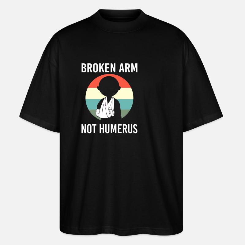 Broken Arm Bone Fracture - Stanley/Stella Oversized Unisex Organic T-shirt Blaster 2.0 - black
