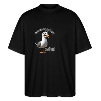 Lustiger Spruch mit Möwe Bevor du fragst Nö !!! - Stanley/Stella Oversized Unisex Bio T-Shirt Blaster 2.0 - Schwarz - Vorne - Alina (178cm) & Michal (187cm)
