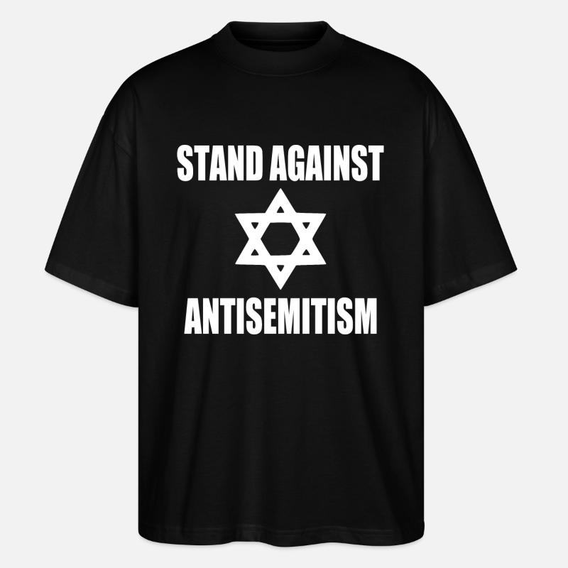 stand against antisemitism - T-shirt bio Blaster 2.0 coupe oversize Stanley/Stella Unisexe - noir