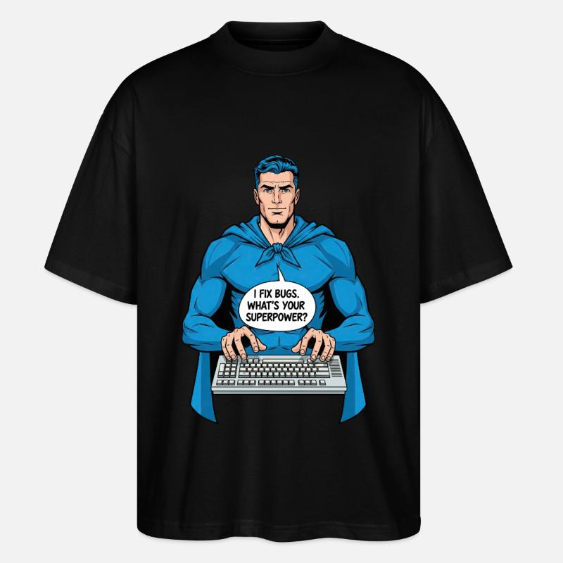 Superheld: Ich fixiere Bugs! - Stanley/Stella Oversized Unisex Bio T-Shirt Blaster 2.0 - Schwarz