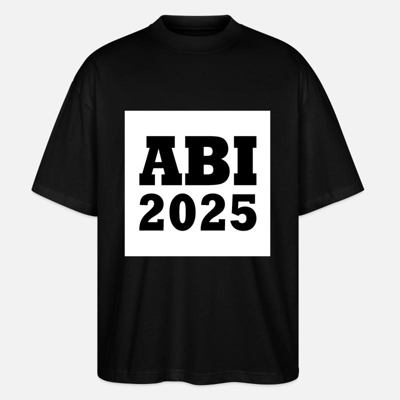 Abi 2025 - Stanley/Stella Oversized Unisex Bio T-Shirt Blaster 2.0 - Schwarz