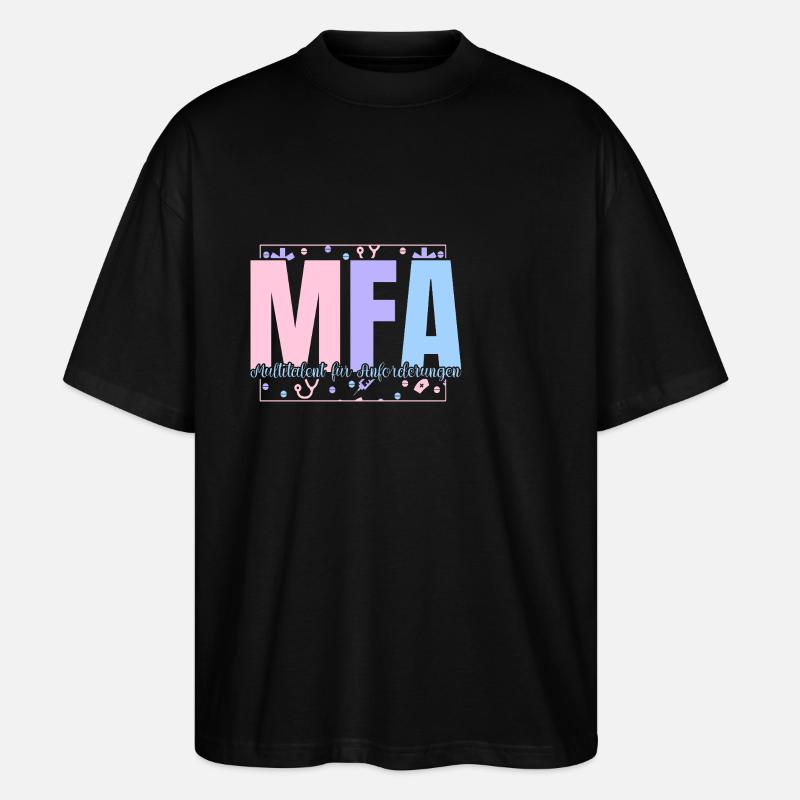 MFA Multi-talented Medical Assistant - Stanley/Stella Oversized Unisex Organic T-shirt Blaster 2.0 - black