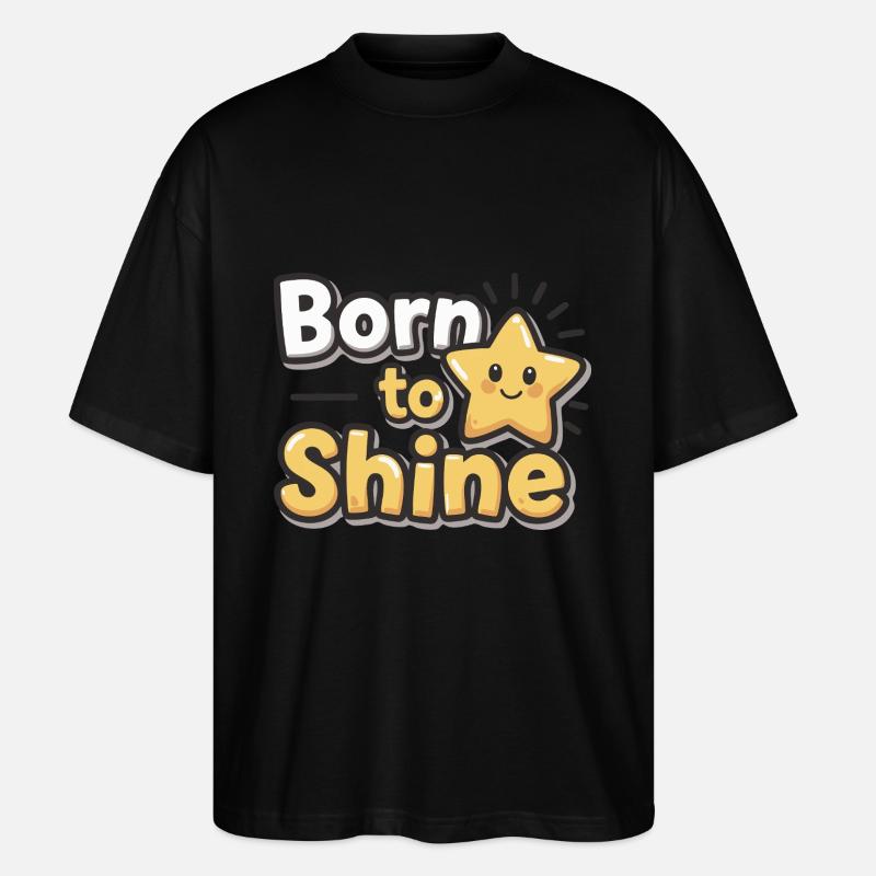 Né pour briller – Strahlender Stern - T-shirt bio Blaster 2.0 coupe oversize Stanley/Stella Unisexe - noir