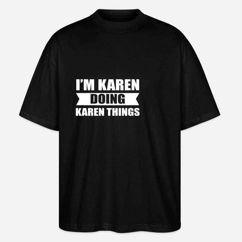 Karen - Stanley/Stella Oversized Unisex Bio T-Shirt Blaster 2.0 - Schwarz