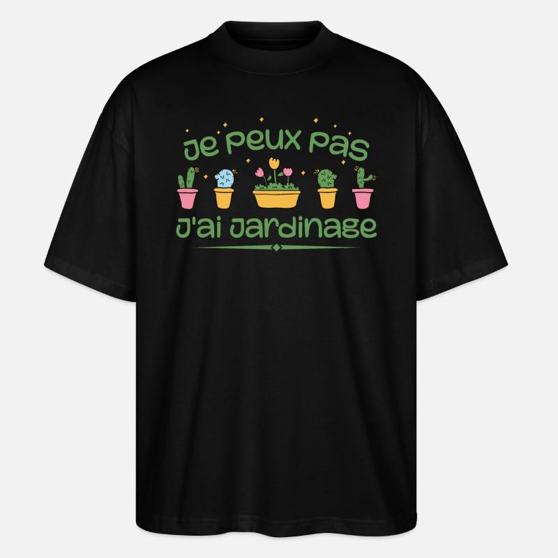 Je Peux Pas J'ai Jardinage - T-shirt bio Blaster 2.0 coupe oversize Stanley/Stella Unisexe - noir