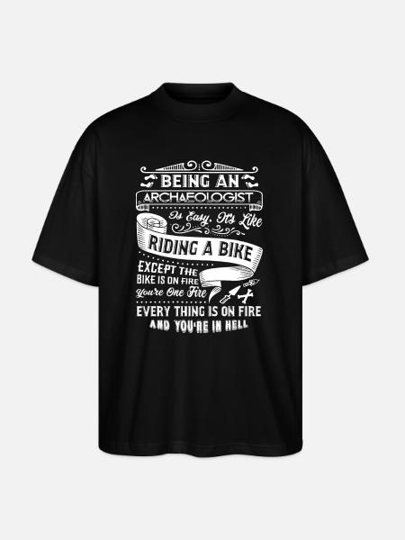 Archaeologist Being An Archaeologist - Stanley/Stella Oversized Unisex Organic T-shirt Blaster 2.0 - black