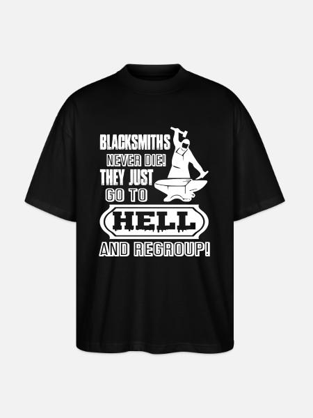 Blacksmith Blacksmith Never Die - Stanley/Stella Oversized Unisex Organic T-shirt Blaster 2.0 - black