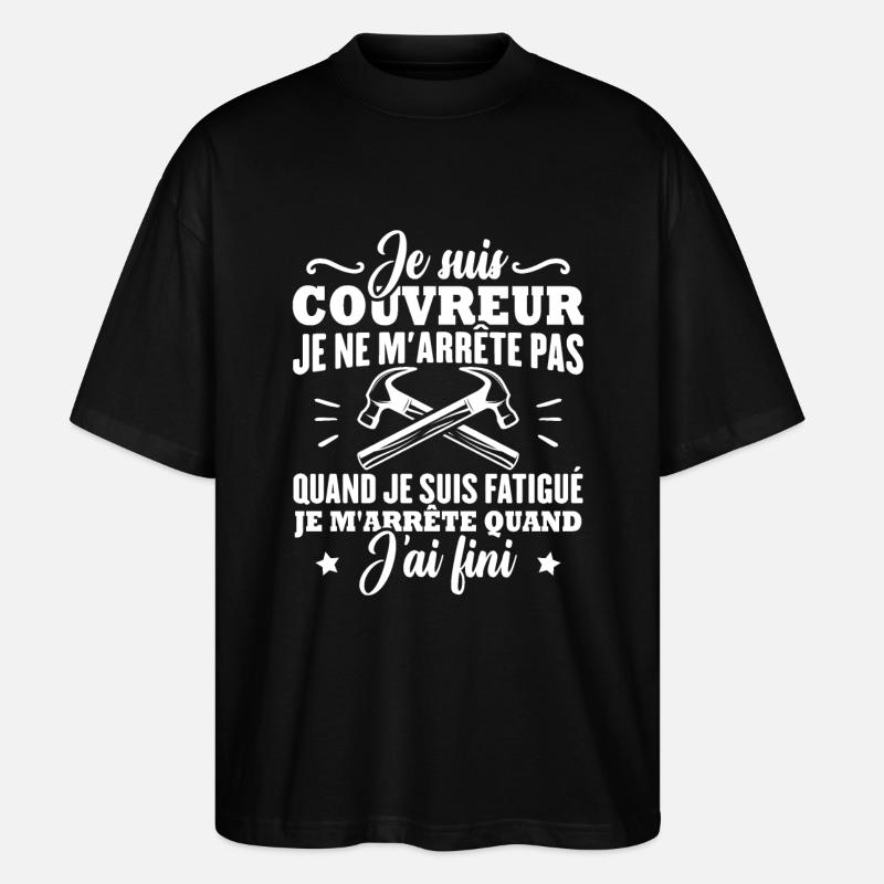 Je suis couvreur - T-shirt bio Blaster 2.0 coupe oversize Stanley/Stella Unisexe - noir