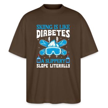 Le ski, c’est comme le diabète : une pente glissante - T-shirt bio Blaster 2.0 coupe oversize Stanley/Stella Unisexe - marron foncé - Devant - Alina (178cm) & Michal (187cm)