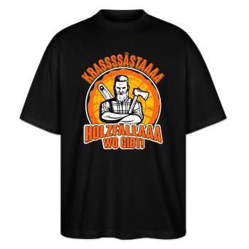 Krassästaa Holzfällaa- Holzfäller Baumfäller - Stanley/Stella Oversized Unisex Bio T-Shirt Blaster 2.0 - Schwarz - Vorne - Alina (178cm) & Michal (187cm)