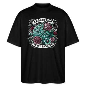 Häkeln Häkeln Häkelhäkeln Garn Stricken Zitate - Stanley/Stella Oversized Unisex Bio T-Shirt Blaster 2.0 - Schwarz - Vorne - Alina (178cm) & Michal (187cm)