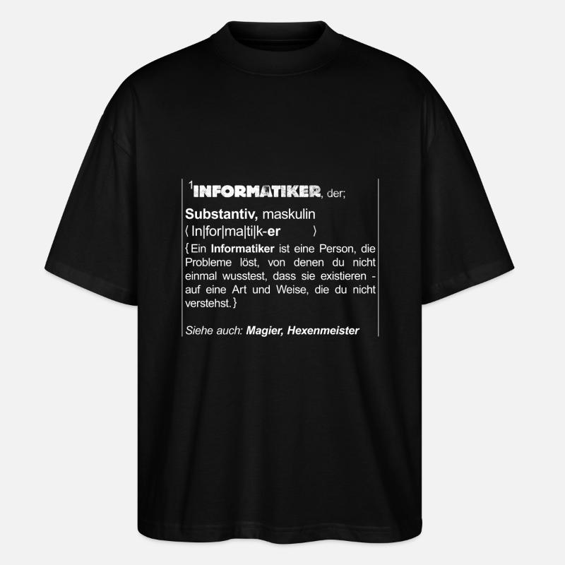 Informatiker - Stanley/Stella Oversized Unisex Bio T-Shirt Blaster 2.0 - Schwarz