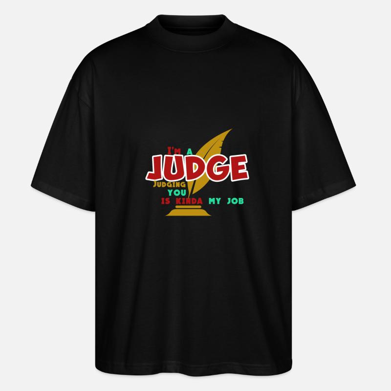 Ich bin Richter - Stanley/Stella Oversized Unisex Bio T-Shirt Blaster 2.0 - Schwarz