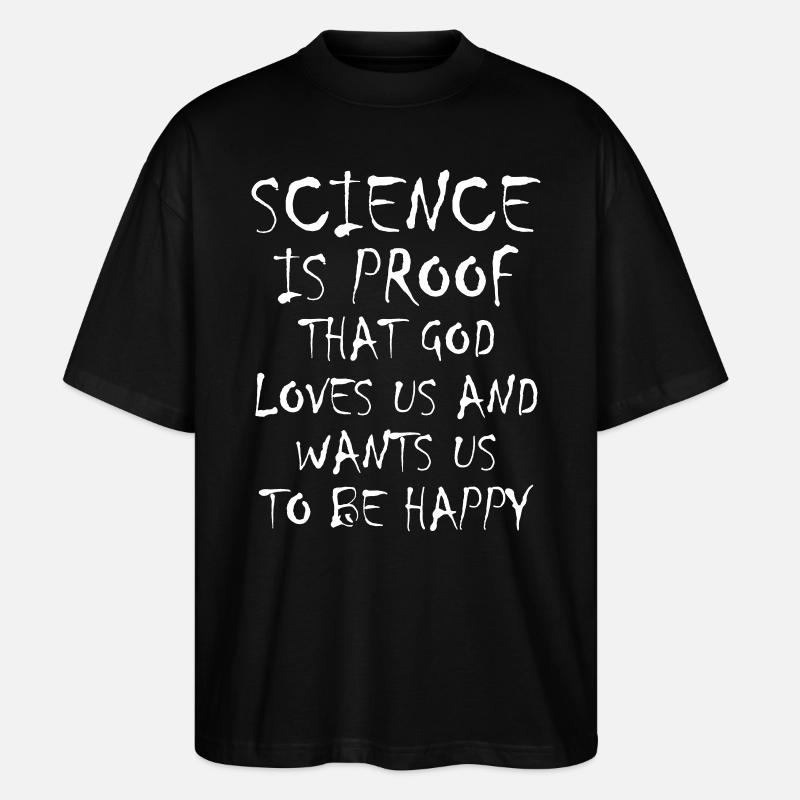 Science is Proof - Stanley/Stella Oversized Unisex Bio T-Shirt Blaster 2.0 - Schwarz