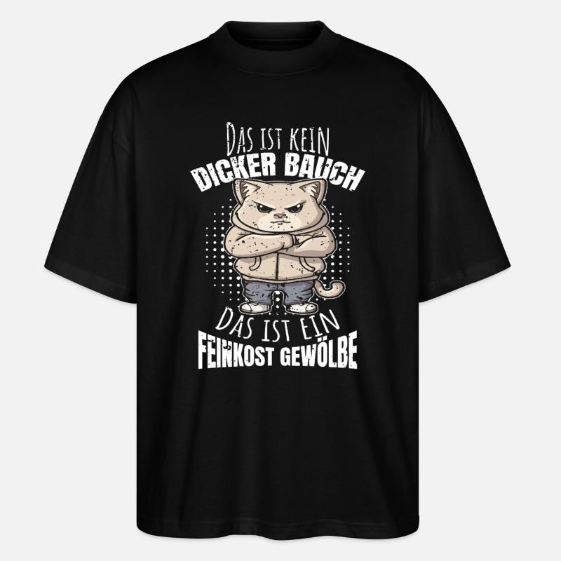 Dicker Bauch lustiger Spruch - Stanley/Stella Oversized Unisex Bio T-Shirt Blaster 2.0 - Schwarz
