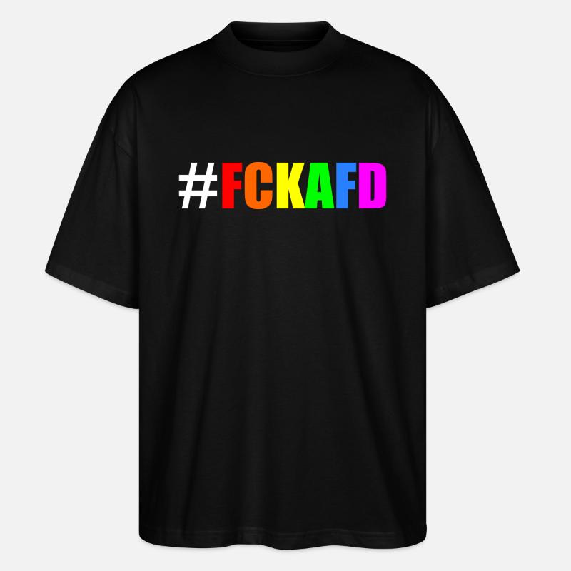 Fck afd - Stanley/Stella Oversized Unisex Bio T-Shirt Blaster 2.0 - Schwarz