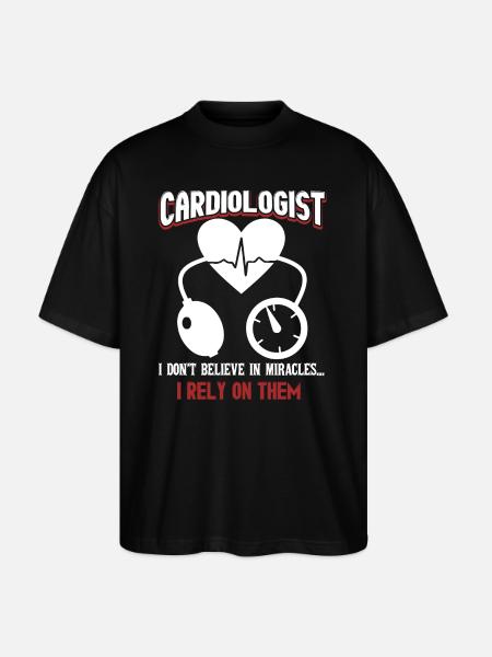 Cardiologist Rely On Miracles - Stanley/Stella Oversized Unisex Organic T-shirt Blaster 2.0 - black