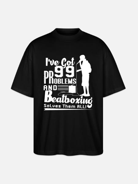 Beatboxing Beatboxing Solves Them All - Stanley/Stella Oversized Unisex Organic T-shirt Blaster 2.0 - black