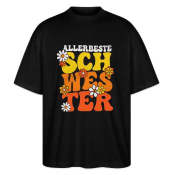 ALLERBESTE SCHWESTER 70ER RETRO HIPPIE SCHWESTERN - Stanley/Stella Oversized Unisex Bio T-Shirt Blaster 2.0 - Schwarz - Vorne - Alina (178cm) & Michal (187cm)