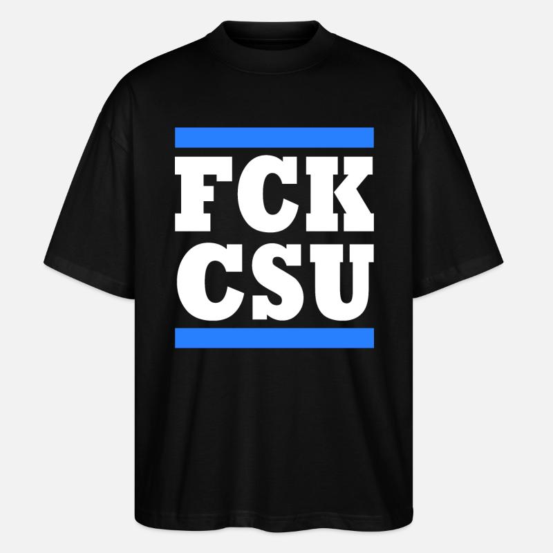 Fck csu - Stanley/Stella Oversized Unisex Bio T-Shirt Blaster 2.0 - Schwarz