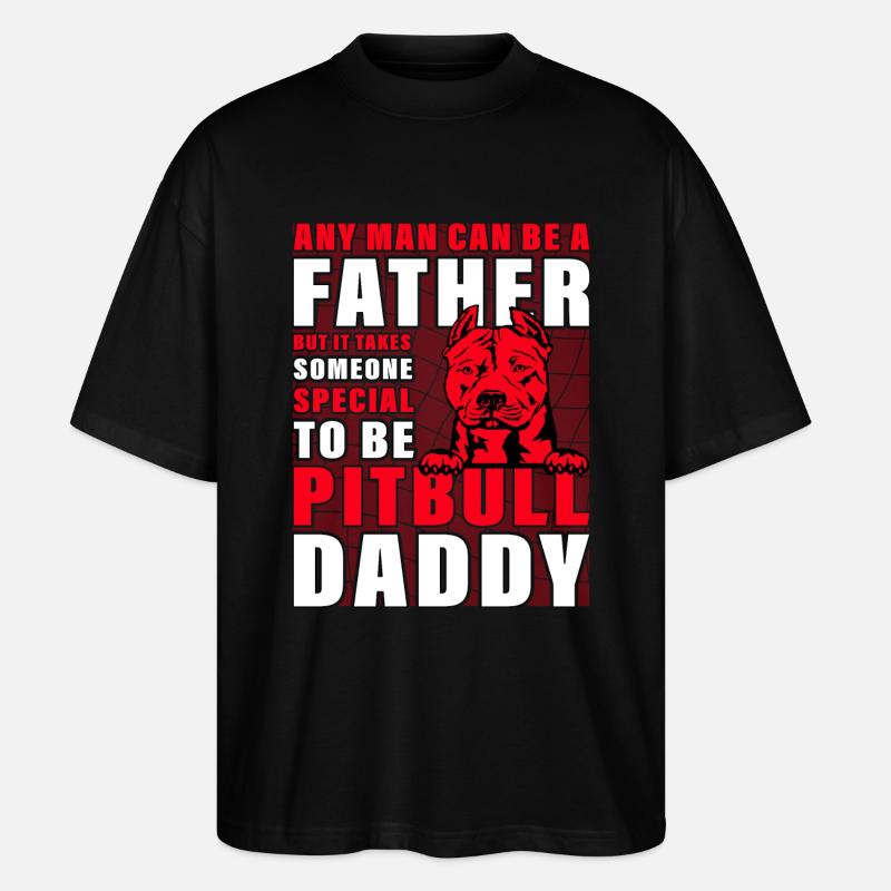 Pitbull Father Daddy - Stanley/Stella Oversized Unisex Bio T-Shirt Blaster 2.0 - Schwarz