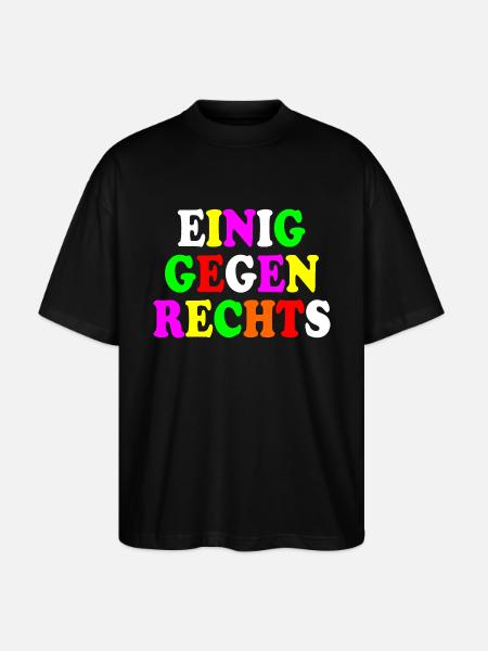 Einig gegen rechts - Stanley/Stella Oversized Unisex Bio T-Shirt Blaster 2.0 - Schwarz