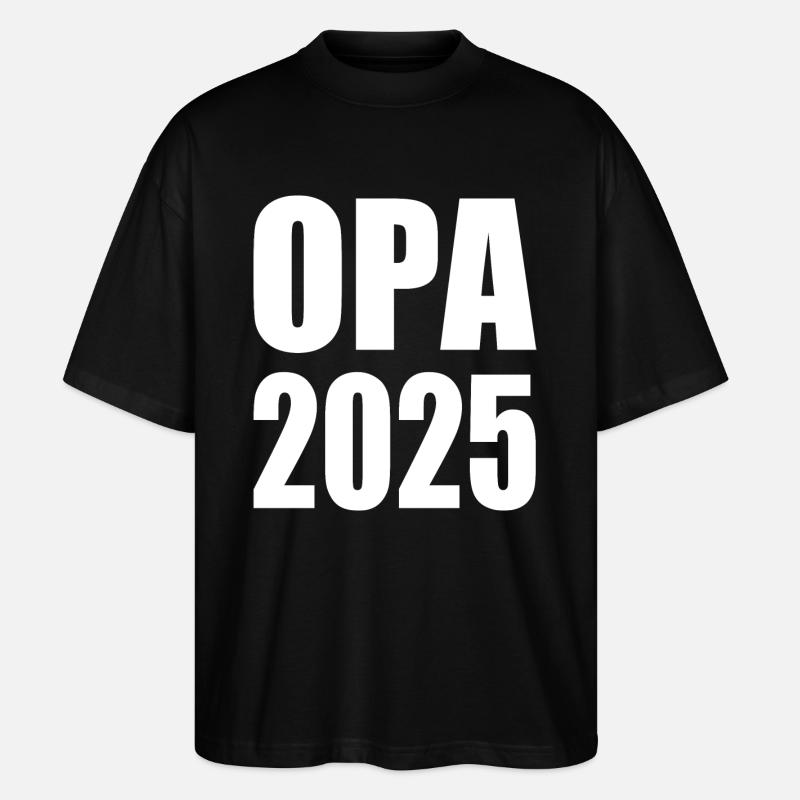 Opa 2025 - Stanley/Stella Oversized Unisex Bio T-Shirt Blaster 2.0 - Schwarz