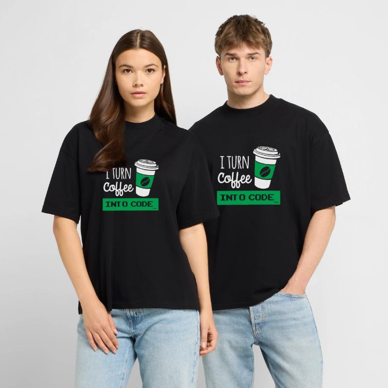 I turn coffee into code developer T-shirt bio Blaster 2.0 coupe oversize Stanley/Stella Unisexe