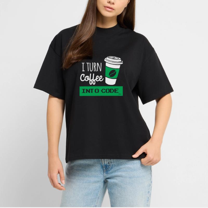 I turn coffee into code developer T-shirt bio Blaster 2.0 coupe oversize Stanley/Stella Unisexe