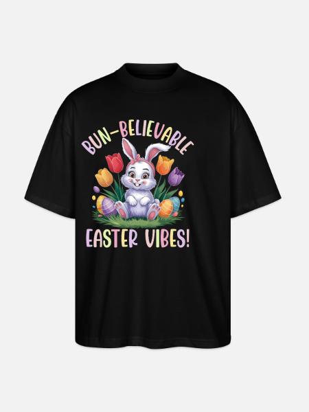 Bun-Believable Easter Vibes - Stanley/Stella Oversized Unisex Organic T-shirt Blaster 2.0 - black