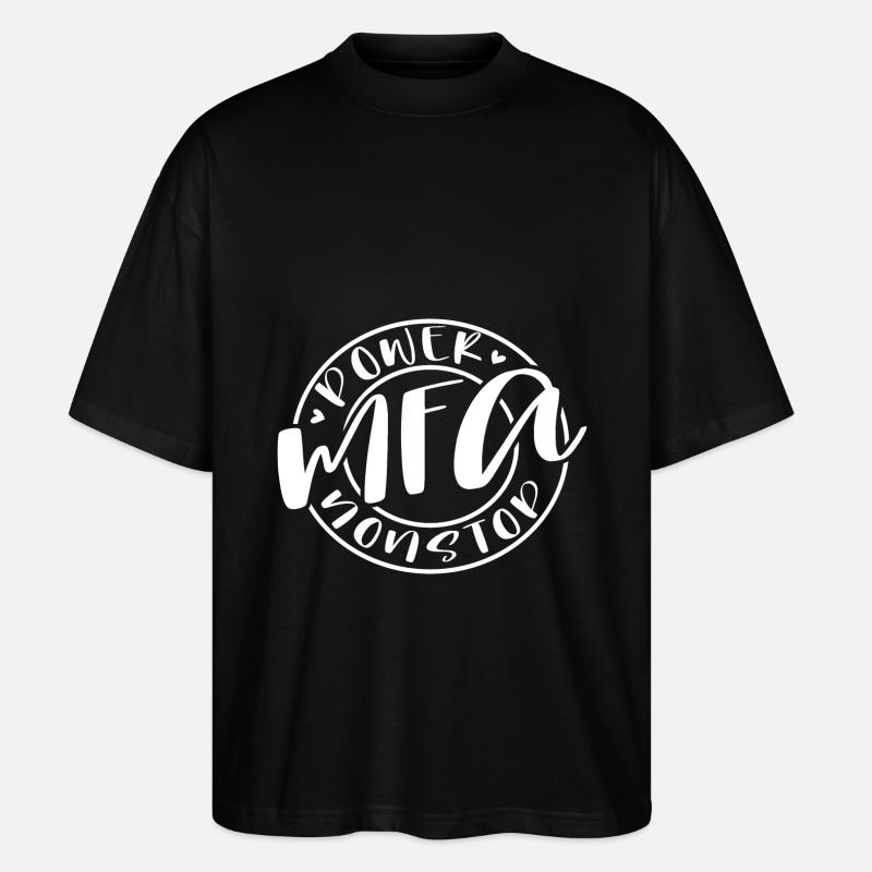 Arzthelferin Power MFA - Stanley/Stella Oversized Unisex Bio T-Shirt Blaster 2.0 - Schwarz