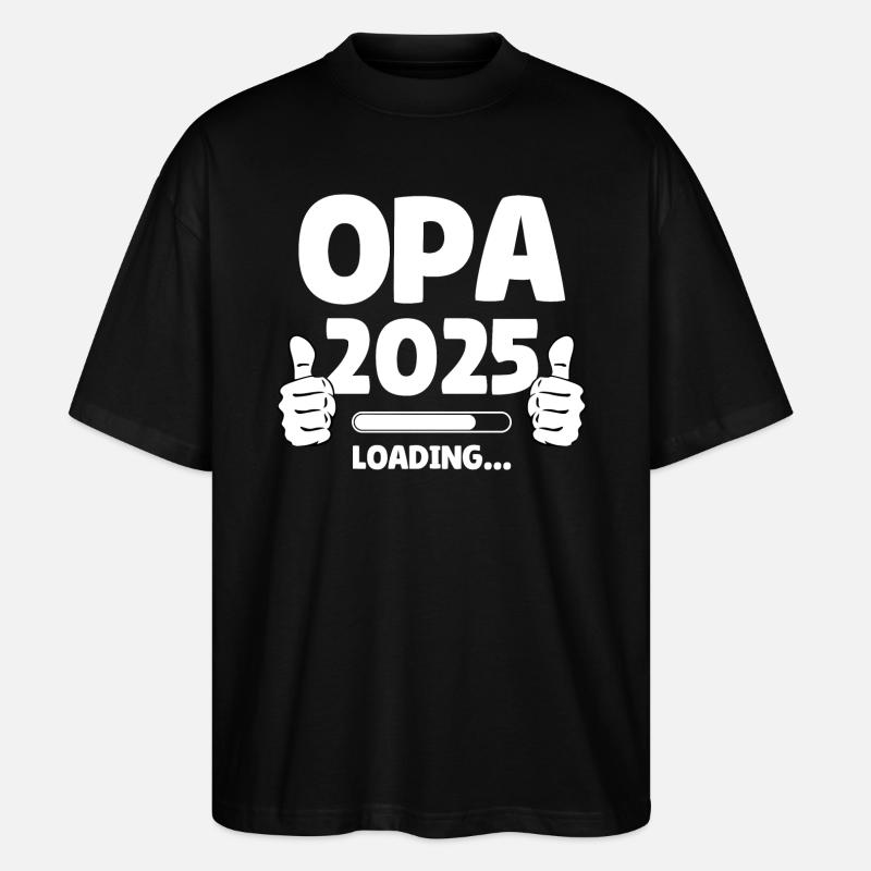 Opa 2025 Loading - Stanley/Stella Oversized Unisex Bio T-Shirt Blaster 2.0 - Schwarz