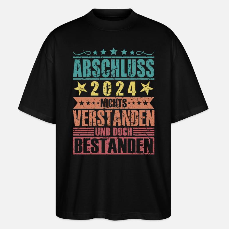 Abschluss 2024 - Stanley/Stella Oversized Unisex Bio T-Shirt Blaster 2.0 - Schwarz