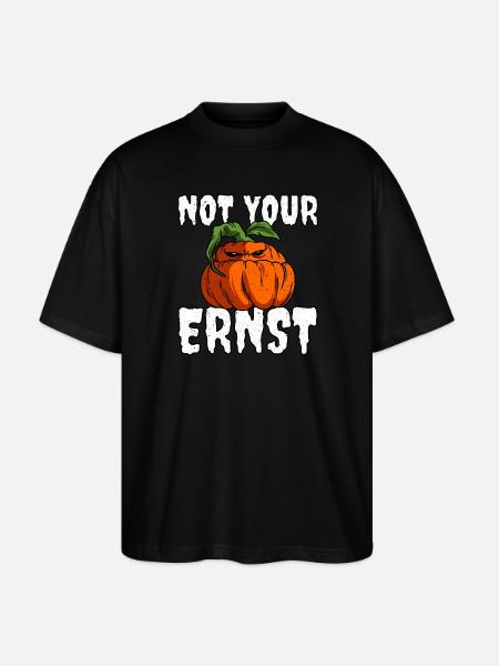 Not Your Ernst - Stanley/Stella Oversized Unisex Bio T-Shirt Blaster 2.0 - Schwarz