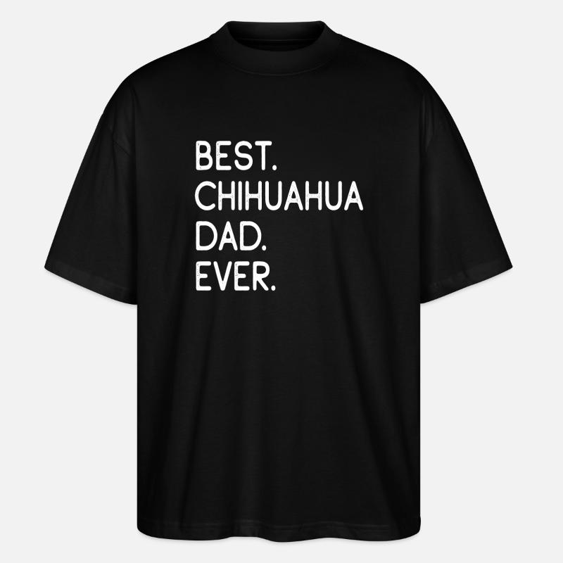 Chihuahua - Stanley/Stella Oversized Unisex Bio T-Shirt Blaster 2.0 - Schwarz