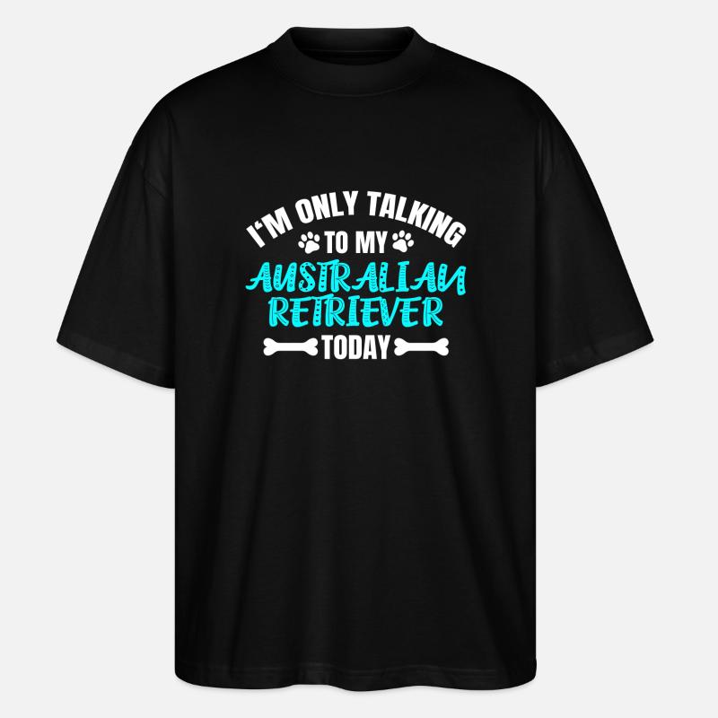 Australian Retriever Propriétaire Propriétaire - T-shirt bio Blaster 2.0 coupe oversize Stanley/Stella Unisexe - noir