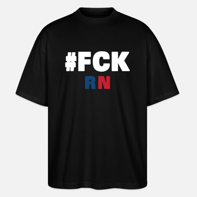 Fck rn - Stanley/Stella Oversized Unisex Bio T-Shirt Blaster 2.0 - Schwarz