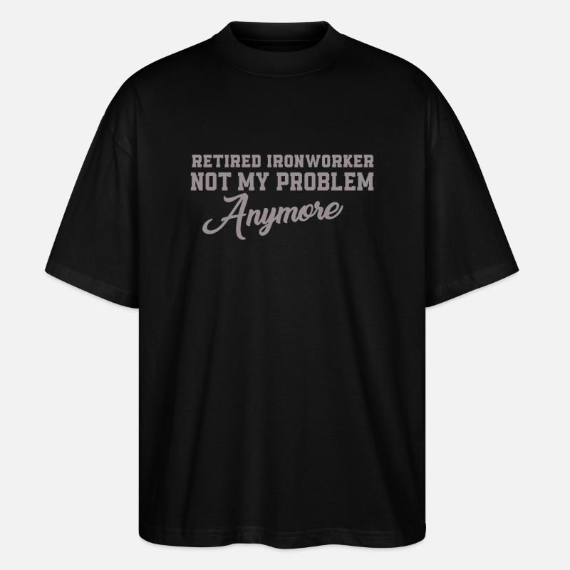 Métallurgistes à la retraite - T-shirt bio Blaster 2.0 coupe oversize Stanley/Stella Unisexe - noir