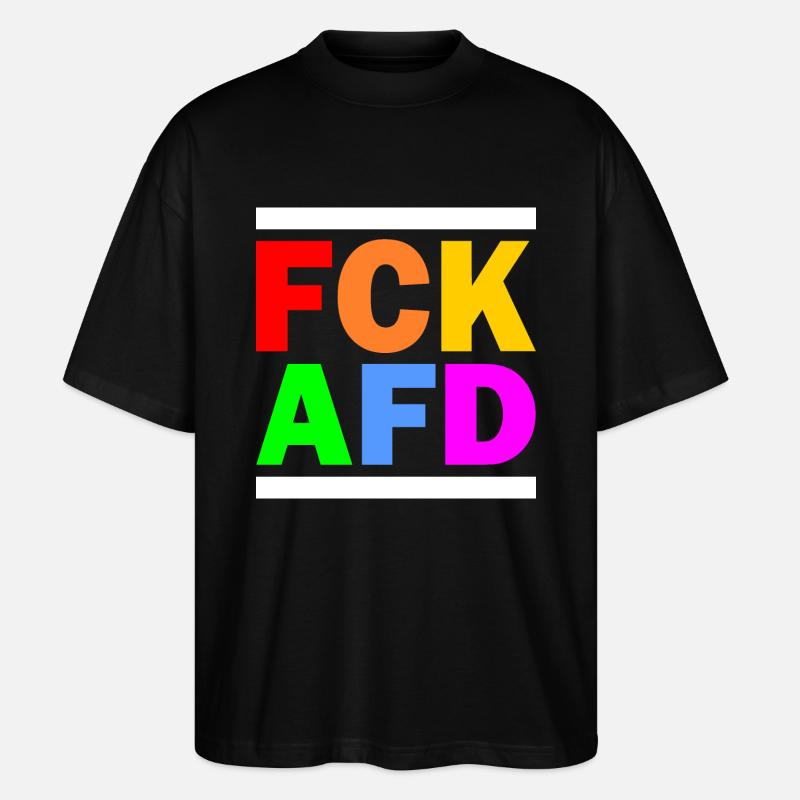 Fck afd - Stanley/Stella Oversized Unisex Bio T-Shirt Blaster 2.0 - Schwarz