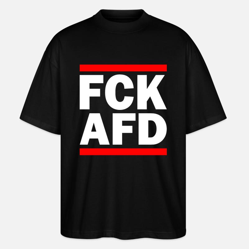 Fck afd - Stanley/Stella Oversized Unisex Bio T-Shirt Blaster 2.0 - Schwarz