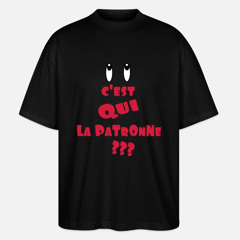 c'est qui LA PATRONNE - T-shirt bio Blaster 2.0 coupe oversize Stanley/Stella Unisexe - noir