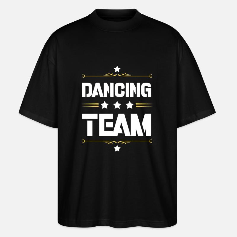 Dancing Team - Stanley/Stella Oversized Unisex Bio T-Shirt Blaster 2.0 - Schwarz