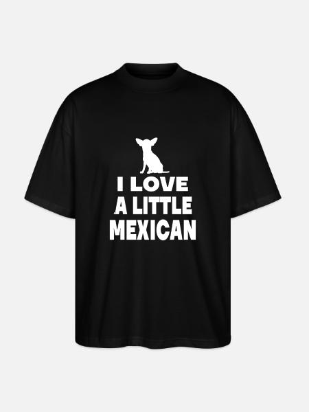 Jag älskar lite mexikansk - Chihuahua Techichi - Ekologisk Oversized T-shirt Unisex Stanley/Stella Blaster 2.0 - svart