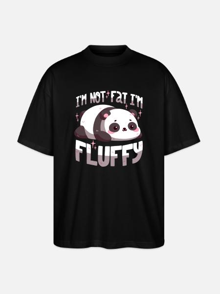 I'm not fat, I'm fluffy - Stanley/Stella Oversized Unisex Organic T-shirt Blaster 2.0 - black
