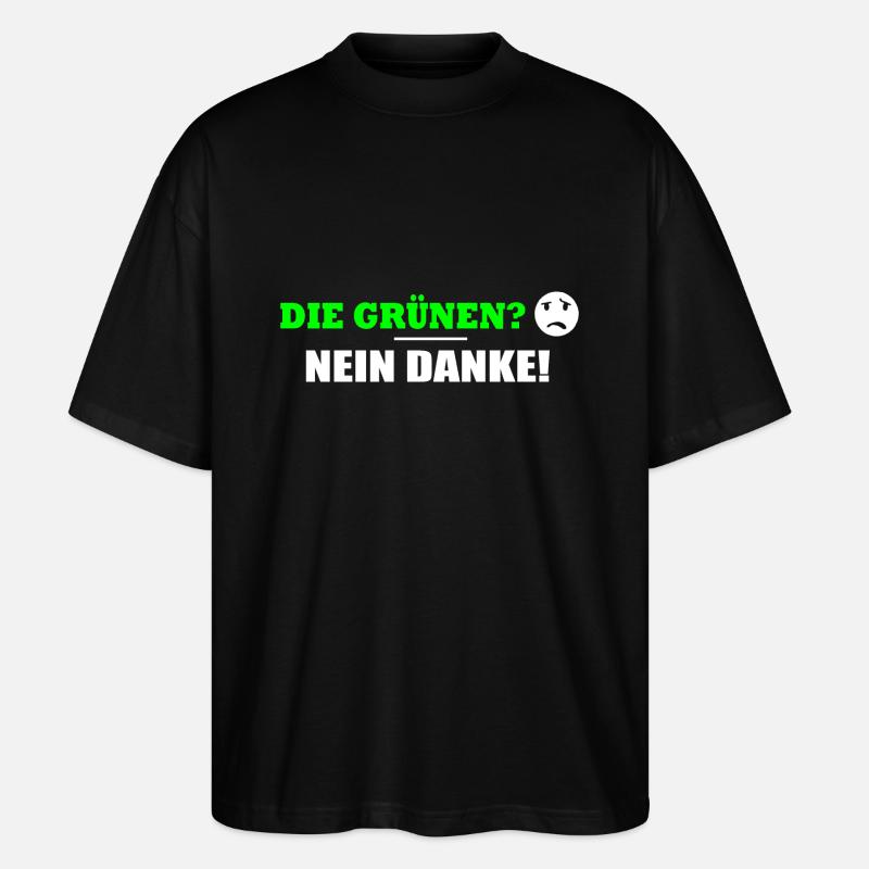DIE GRÜNEN NEIN DANKE - Stanley/Stella Oversized Unisex Bio T-Shirt Blaster 2.0 - Schwarz