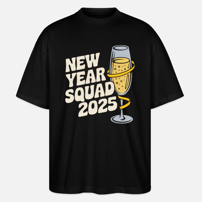 New Year Squad 2025 - Stanley/Stella Oversized Unisex Organic T-shirt Blaster 2.0 - black