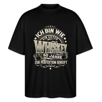 60.Geburtstag Whiskey Whisky - Stanley/Stella Oversized Unisex Bio T-Shirt Blaster 2.0 - Schwarz - Vorne - Alina (178cm) & Michal (187cm)