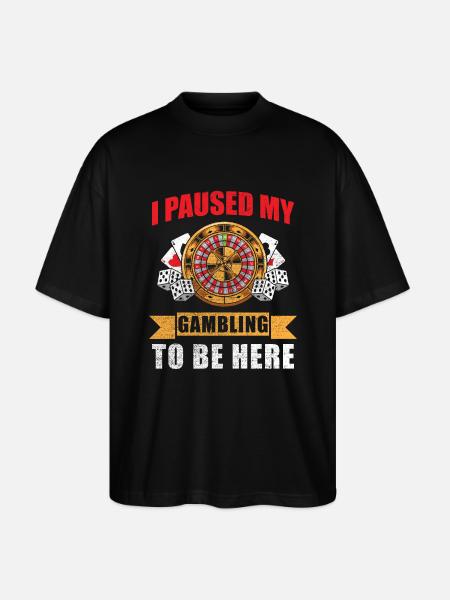 Casino Saying - Stanley/Stella Oversized Unisex Organic T-shirt Blaster 2.0 - black