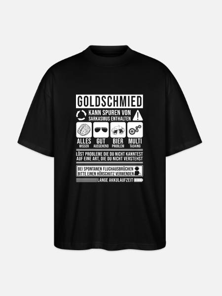 Goldschmied Spruch lustig - Stanley/Stella Oversized Unisex Bio T-Shirt Blaster 2.0 - Schwarz