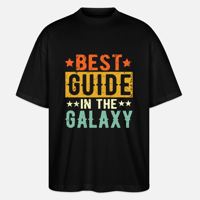 Meilleur guide jamais Guide Cadeau - T-shirt bio Blaster 2.0 coupe oversize Stanley/Stella Unisexe - noir